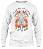 It's Not The Destination, It's The Ride (Front Print)