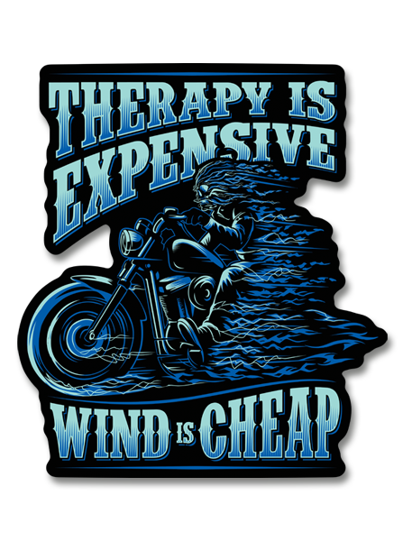 Therapy is Expensive Wind is Cheap Decal