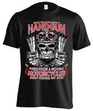 Have You Ever Seen A Handgun Fired From A Moving Motorcycle (Front Print)