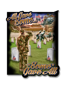 All Gave Some, Some Gave All Decal
