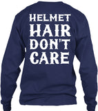 Helmet Hair, Don't Care