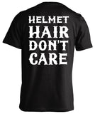 Helmet Hair, Don't Care
