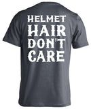 Helmet Hair, Don't Care