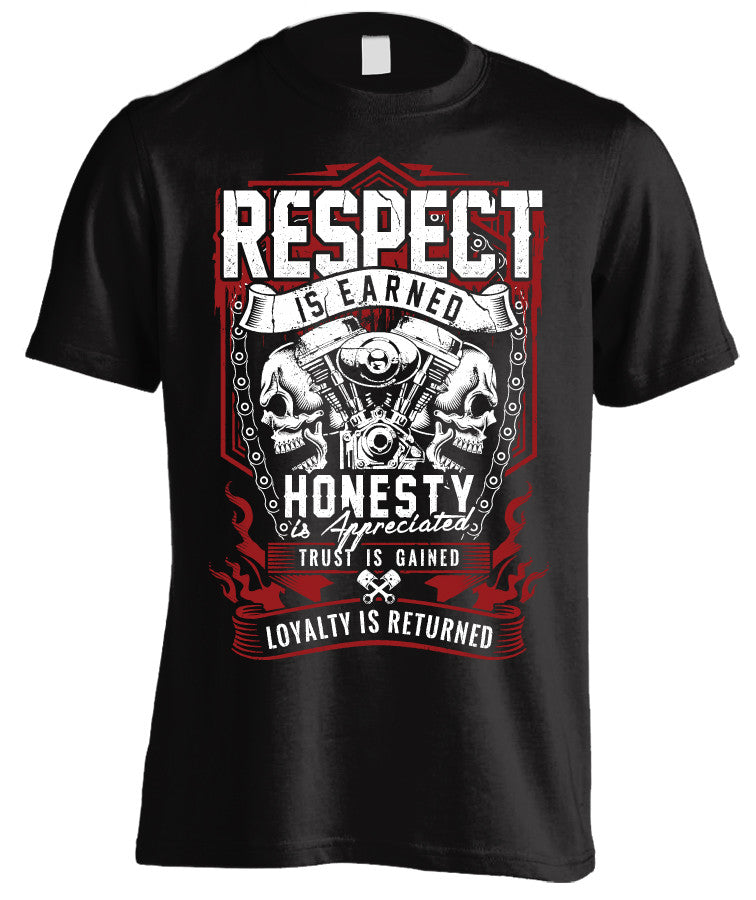T-shirt - Respect Is Earned Skull & Engine (Front Print)