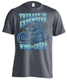 Therapy Is Expensive, Wind Is Cheap (Front Print)