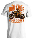 If You Don't Ride, You Don't Know Skeleton (Back Print)