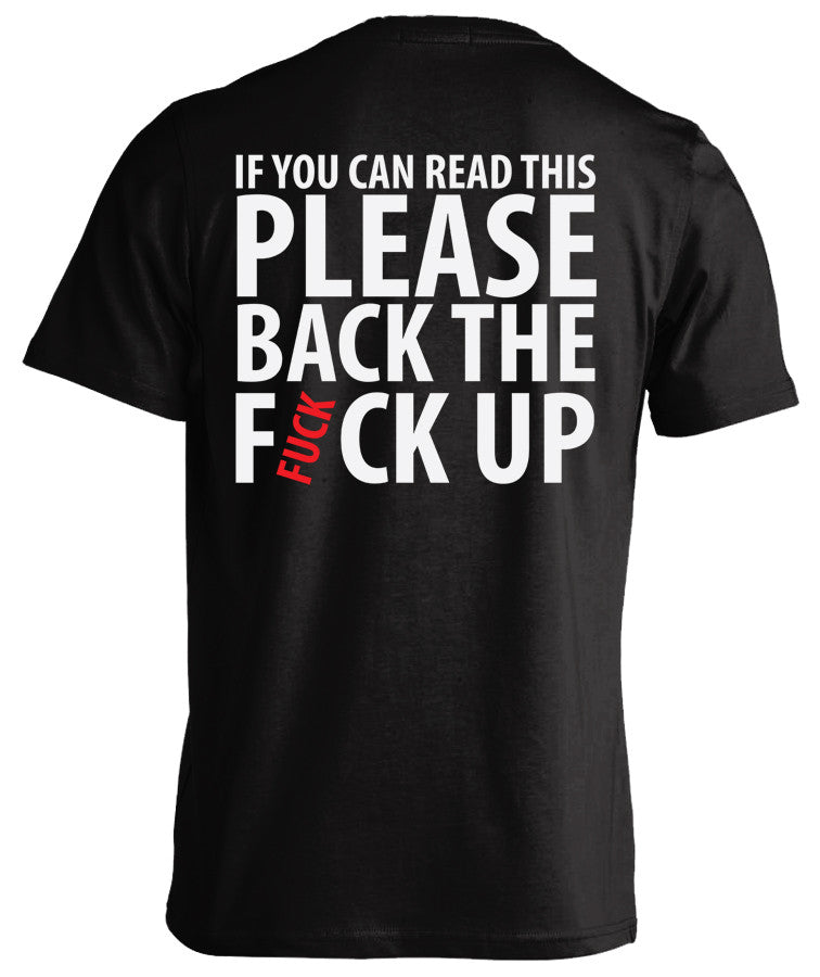 If You Can Read This Please Back The F*ck Up