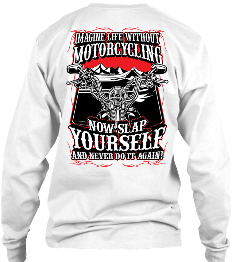 Imagine Life Without Motorcycling