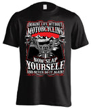 Imagine Life Without Motorcycling (Front Print)