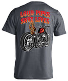 T-shirt - Loud Pipes Save Lives Old School Bobber