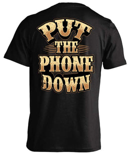 Put The Phone Down