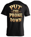 Put The Phone Down