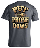 Put The Phone Down
