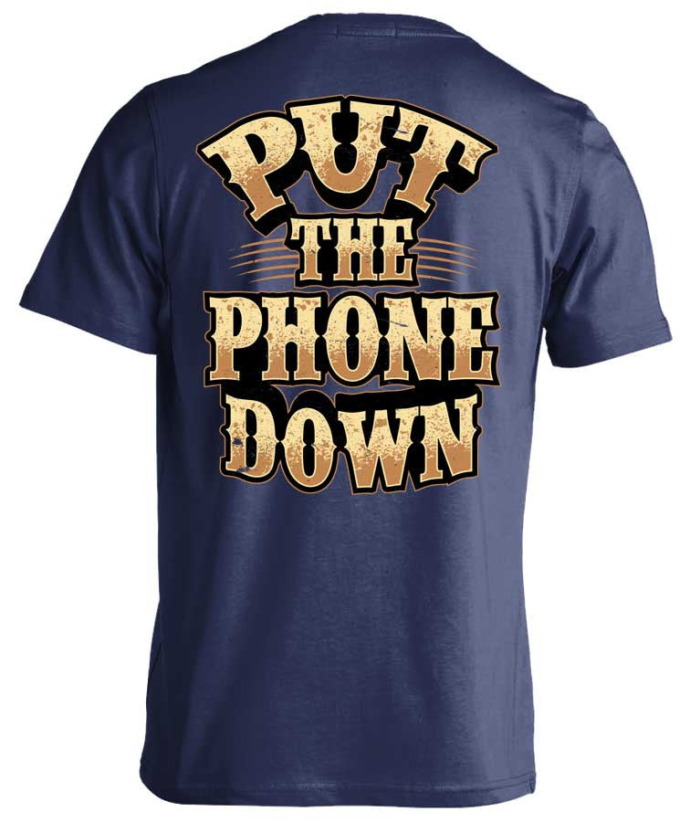 Put The Phone Down