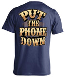 Put The Phone Down