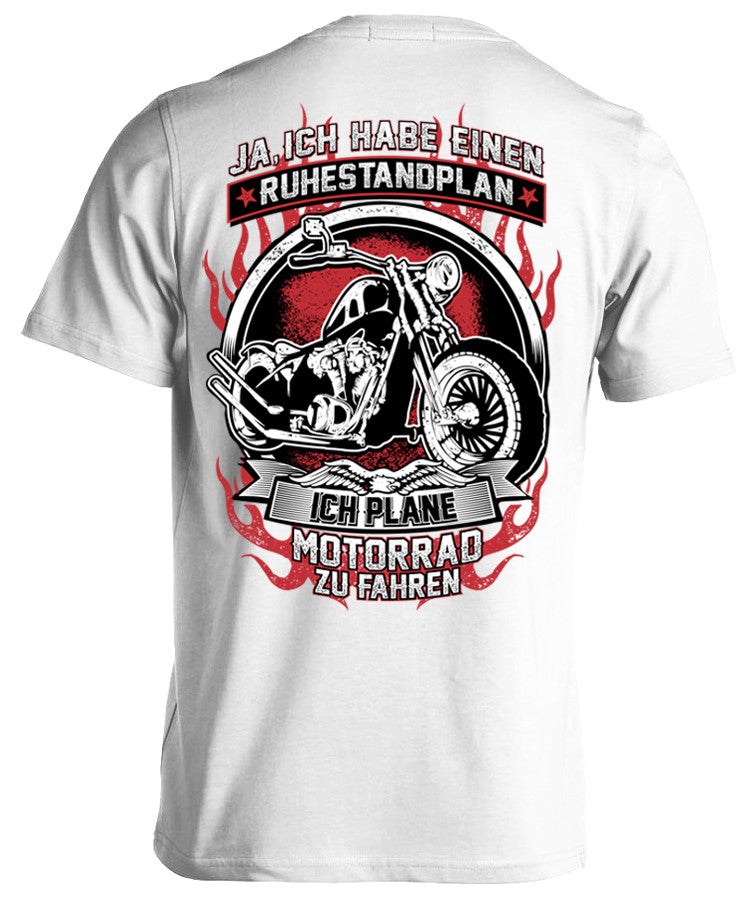 T-shirt - Ja Ich Habe Einen Ruhestandplan Ich Plane Motorrad Zu Fahren