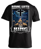 T-shirt - Riding With The King