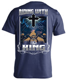 T-shirt - Riding With The King