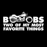 T-shirt - Boobs & Motorcycles - Two Of My Most Favorite Things