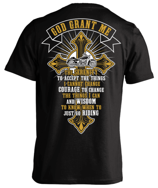 T-shirt - God Grant Me Cross & Banner