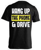 T-shirt - Hang Up The Phone And Drive