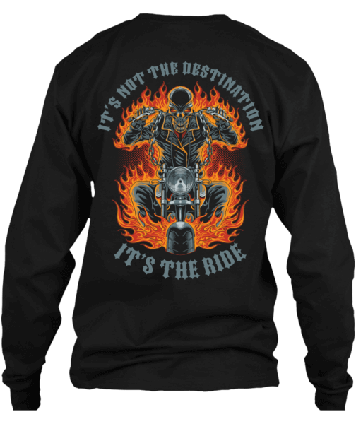 T-shirt - It's Not The Destination, It's The Ride