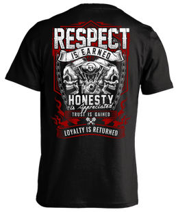 T-shirt - Respect Is Earned Skull & Engine