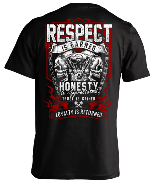 Respect Is Earned Skull and Engine biker design, available as a long sleeve and hoodie for fall riding