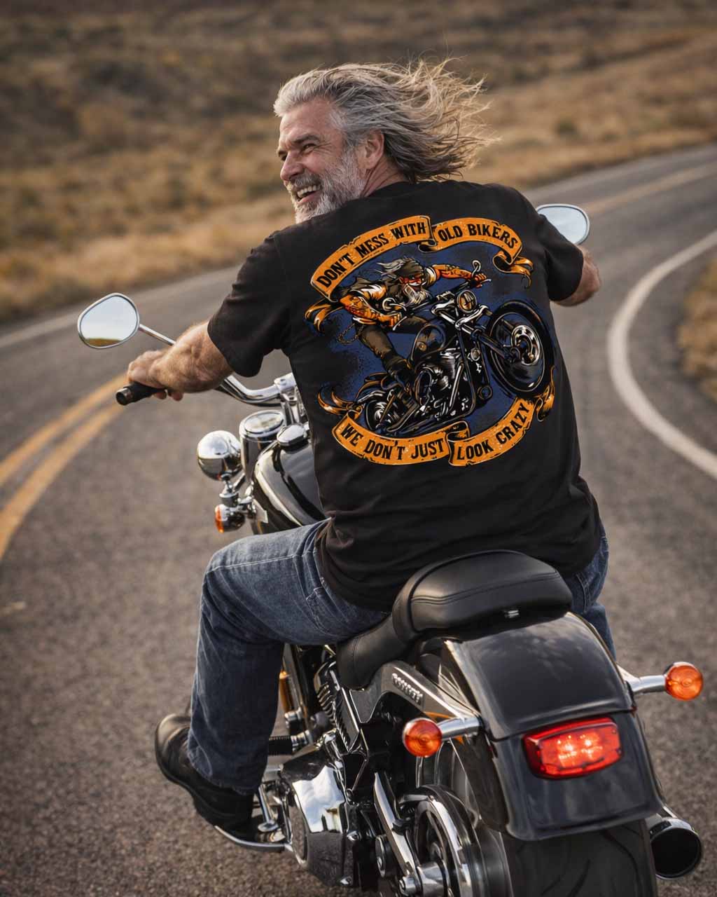 Don't Mess With Old Bikers We Don't Just Look Crazy
