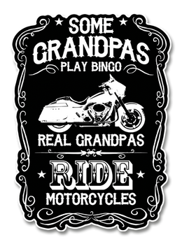 Real Grandpas Ride Motorcycles Decal