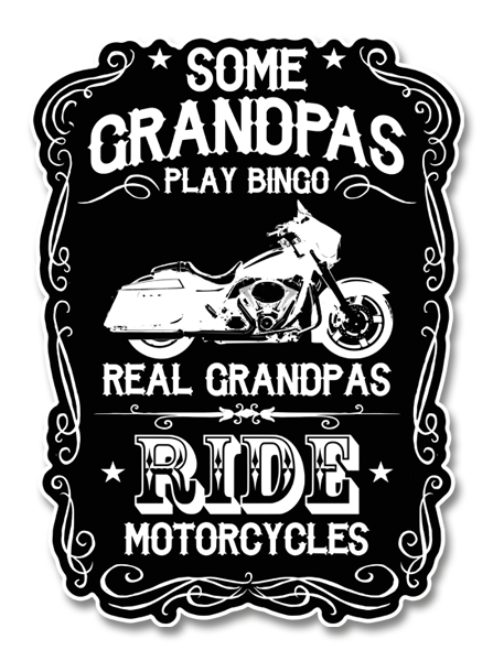 Real Grandpas Ride Motorcycles Decal