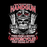 Have You Ever Seen A Handgun Fired From A Moving Motorcycle Mug