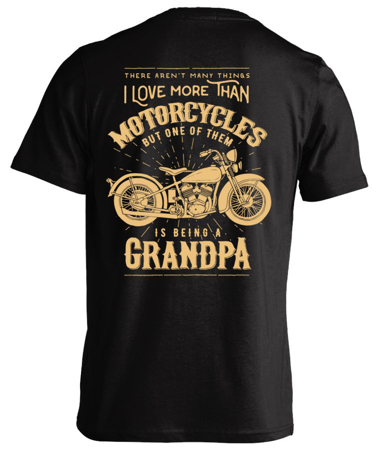 One Thing I Love More Than Motorcycles Is Being A Grandpa