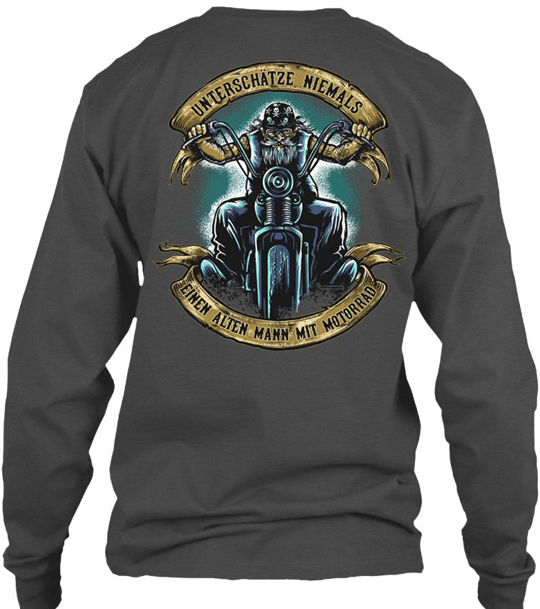 T-shirt - Unterschätze Niemals Einen Alten Mann Mit Motorrad - (Rückendruck)