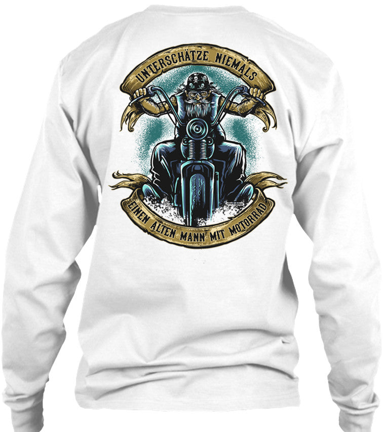 T-shirt - Unterschätze Niemals Einen Alten Mann Mit Motorrad - (Rückendruck)