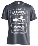 T-shirt - Real Grandpas Ride Motorcycles (Front Print)