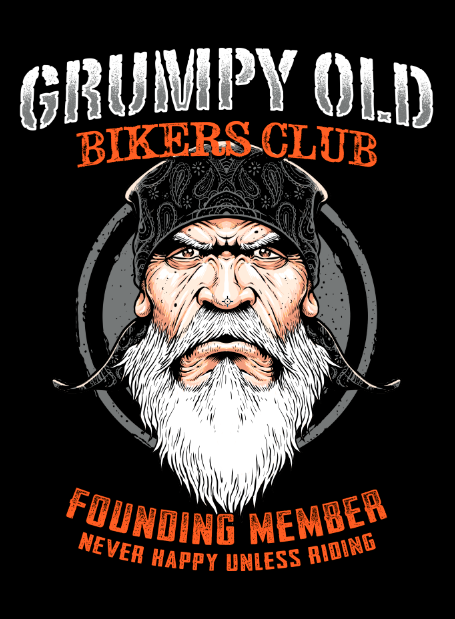 Grumpy Old Bikers Club Founding Member