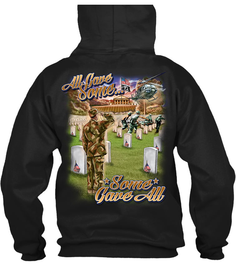 All Gave Some, Some Gave All