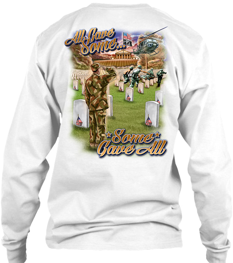 All Gave Some, Some Gave All