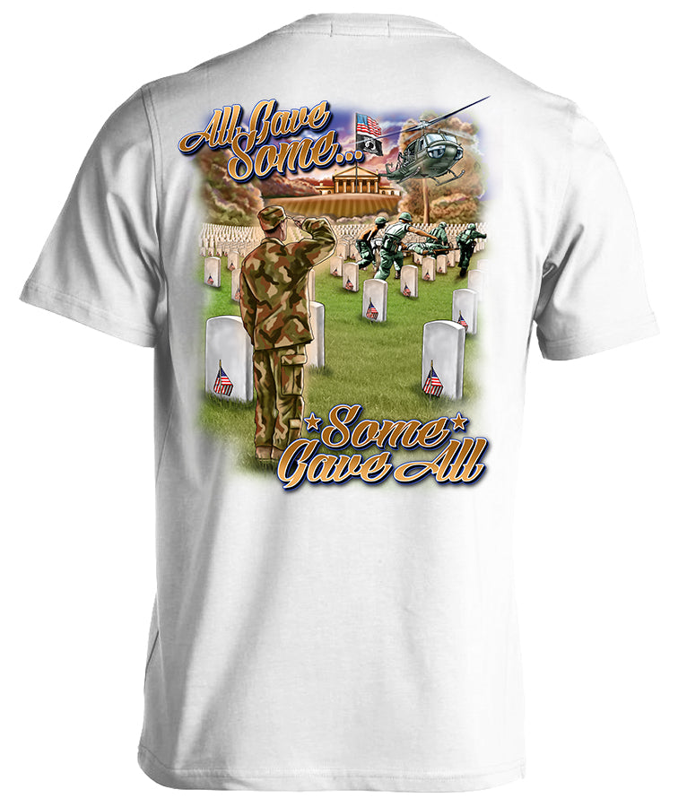 All Gave Some, Some Gave All