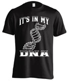 It's In My DNA Motorcycle Chain (Front Print)