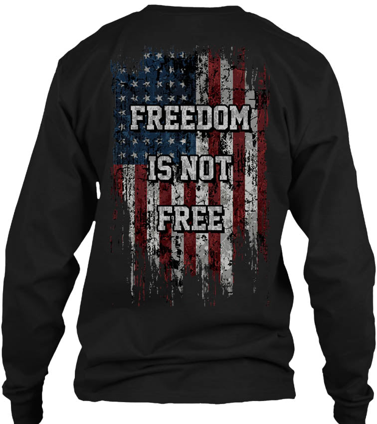 Freedom Is Not Free