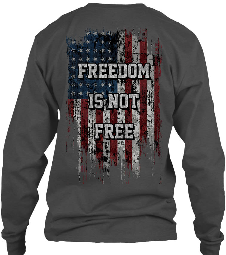 Freedom Is Not Free