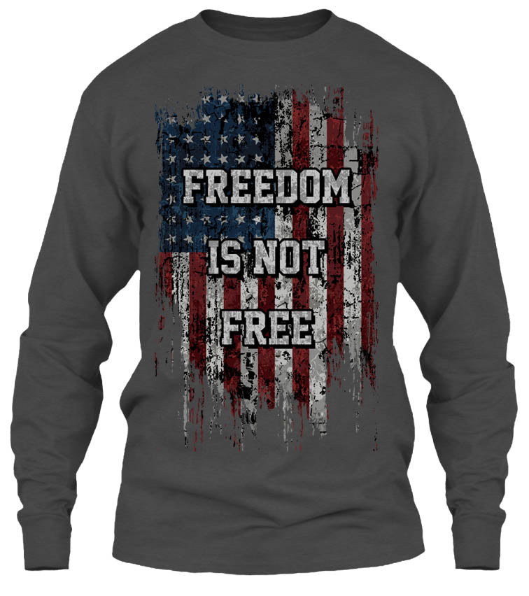 Freedom Is Not Free (Front Print)
