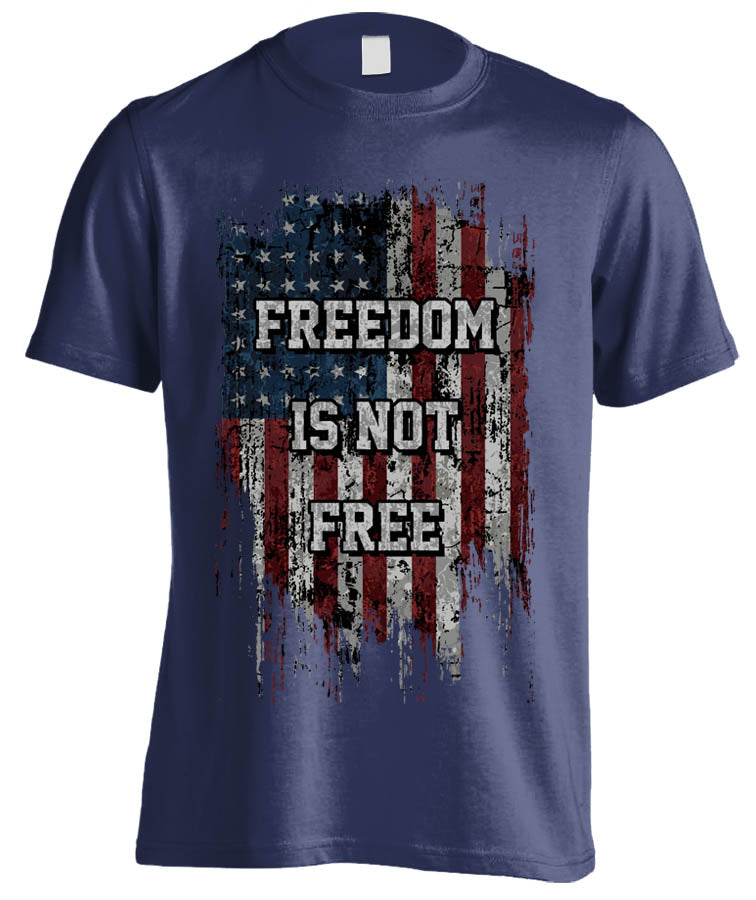 Freedom Is Not Free (Front Print)