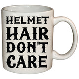 Helmet Hair, Don't Care Mug