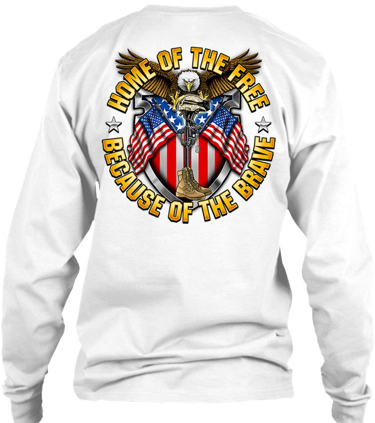 Home Of The Free, Because Of The Brave