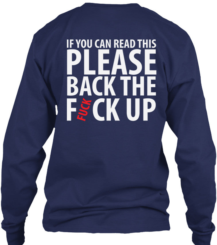 If You Can Read This Please Back The F*ck Up