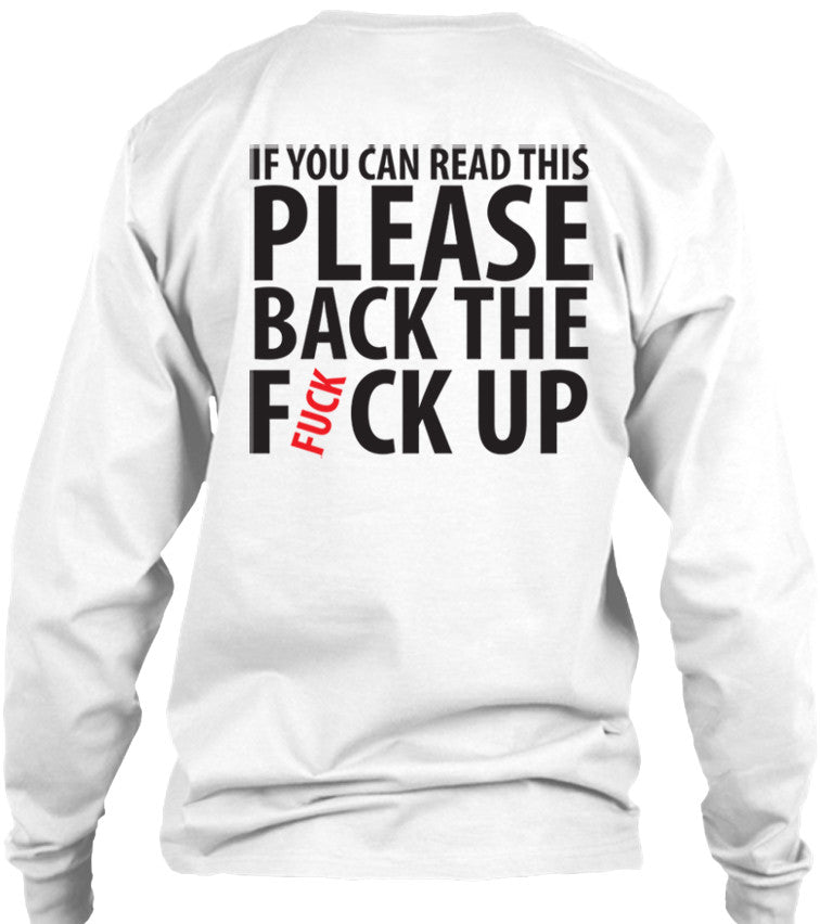 If You Can Read This Please Back The F*ck Up