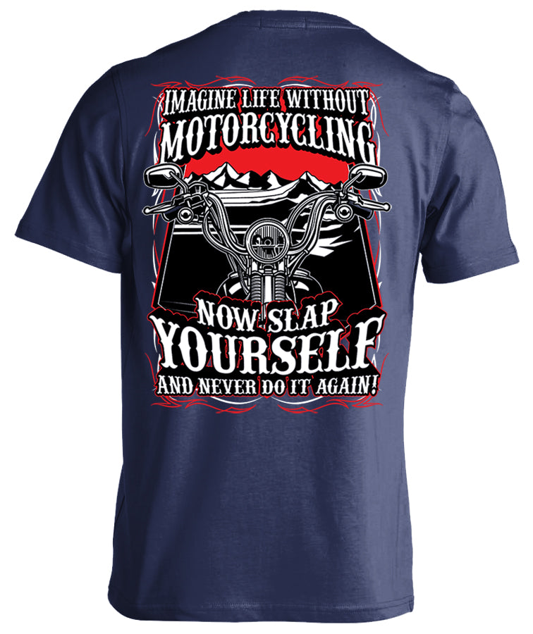 Imagine Life Without Motorcycling
